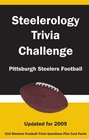 Steelerology Trivia Challenge: Pittsburgh Steelers Football