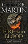 Fire & Blood (Song of Ice, Bk 1)