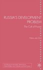 Russia's Development Problem The Cult of Power