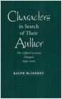 Characters In Search Of Their Author The Gifford Lectures 19992000