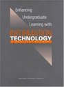 Enhancing Undergraduate Learning with Information Technology A Workshop Summary