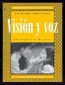 Visin y voz Introductory Spanish 2nd Edition