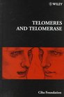 Telomeres and Telomerase  Symposium No 211