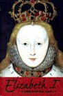 Elizabeth I Illustrated Edition
