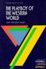 JMSynge Playboy of the Western World Notes