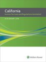 California Income Tax Laws and Regulations Annotated (2016)