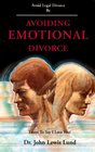 Avoiding Emotional Divorce