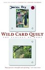 Wild Card Quilt  The Ecology of Home