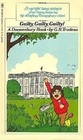 A Doonesbury Book Guilty, Guilty, Guilty