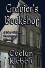 Gravier's Bookshop (New Orleans Paranormal, Bk 1)