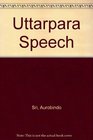 Uttarpara Speech