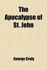 The Apocalypse of St John