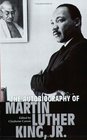 The Autobiography of Martin Luther King Jr