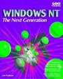 Windows Nt The Next Generation
