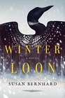 Winter Loon: A Novel