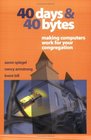 40 Days and 40 Bytes Making Computers Work for Your Congregation