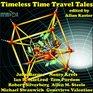 Timeless Time Travel Tales