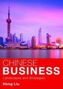 Chinese Business Landscapes and Strategies
