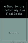 A Tooth for the Tooth Fairy
