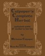 Culpeper's Complete Herbal Updated With 117 Modern Herbs