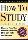 How to Study  Discover How Your Personal Learning Style Can Help You Succeed