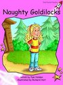 Naughty Goldilocks Prereading