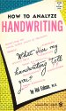 How to Analyze Handwriting