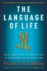 Language of Life DNA and the Revolution in Personalized Medicine