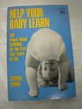 Help Your Baby Learn 100 PiagetBased Activities for the First Two Years of Life