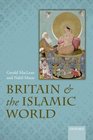 Britain and the Islamic World 15581713