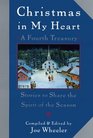 Christmas in My Heart A Fourth Treasury  Stories to Share the Spirit of the Season