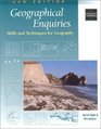 Geographical Enquiries Skills and Techniques for Geography