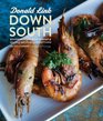 Down South Soulful Recipes and SlowSimmered Recollections