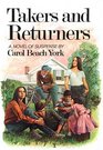 Takers and Returners A Novel of Suspense