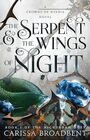 The Serpent  the Wings of Night Book 1 of the Nightborn Duet