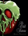 The Odd Sisters: A Tale of the Three Witches (Villains, Bk 6)