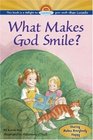 What Makes God Smile