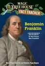 Benjamin Franklin A nonfiction companion to Magic Tree House 32 To the Future Ben Franklin