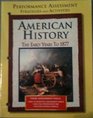 American History the Early Years to 1877 Performance Assessment Strategies and Activities