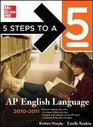 5 Steps to a 5 AP English Language 20102011 Edition