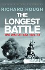 The Longest Battle The War at Sea 193945