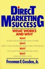Direct Marketing Success What Works and Why