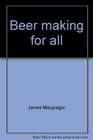 Beer making for all