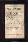 Accounting for Success A History of Price Waterhouse in America 18901990
