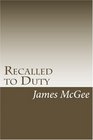 Recalled to Duty