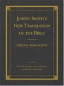Joseph Smith's New Translation Of The Bible Original Manuscripts