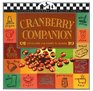 Cranberry Companion (Traditional Country Life Recipe Series)
