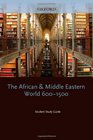 Student Study Guide to The African and Middle Eastern World 6001500