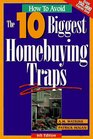 How to Avoid the 10 Biggest Homebuying Traps