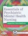 Essentials of Psychiatric/ Mental Health Nursing